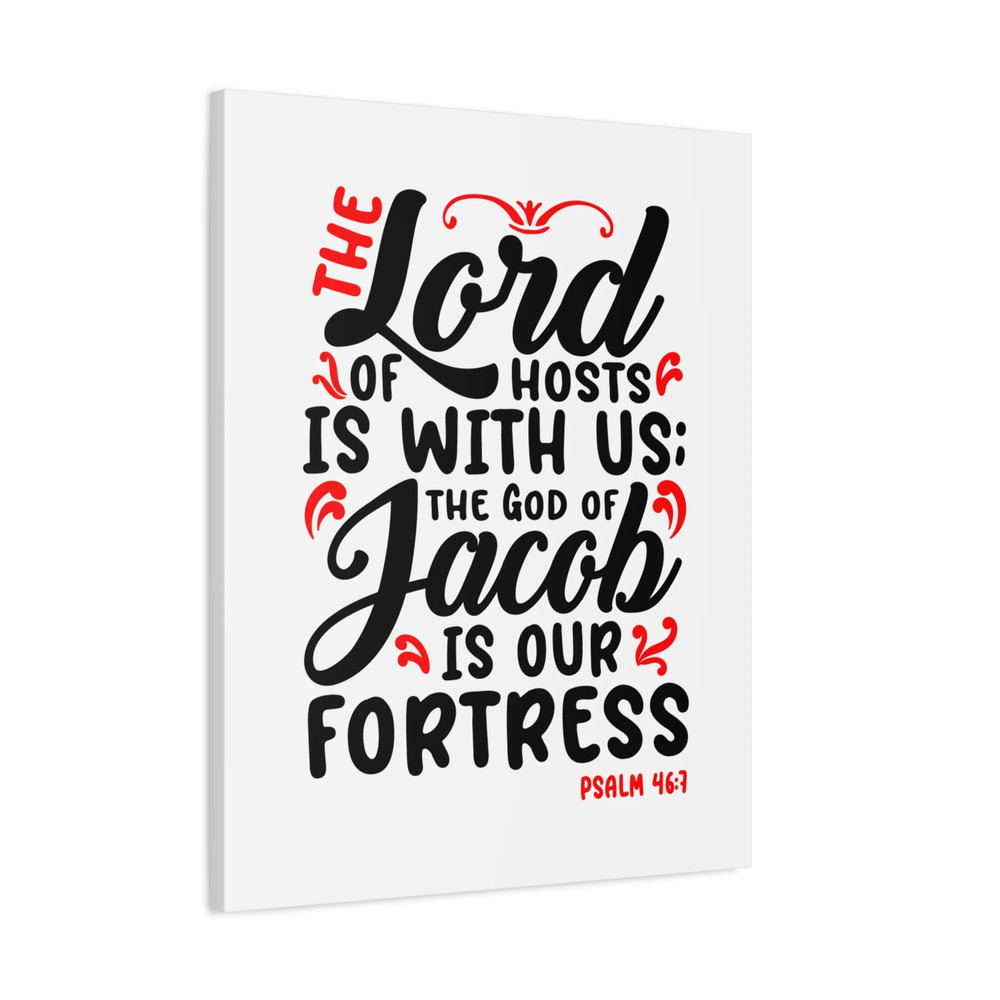Scripture Canvas The Lord Of Hosts Psalm 46:7 Christian Wall Art Ready to Hang